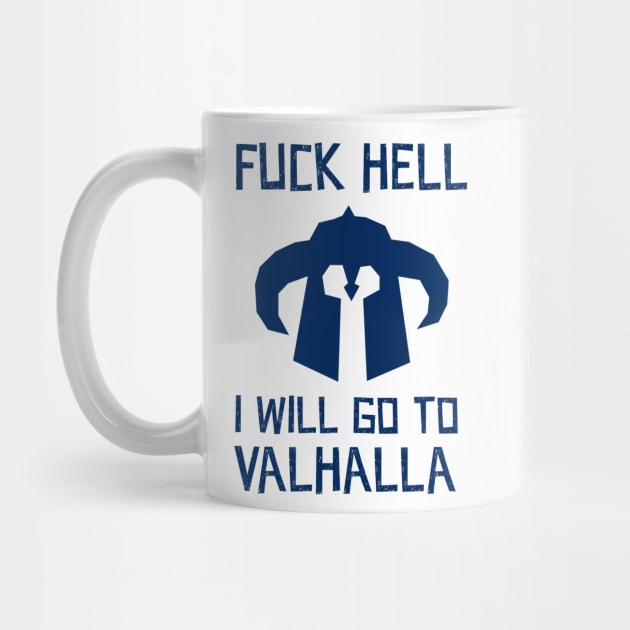 Fuck Hell, i will go to valhalla by klarennns